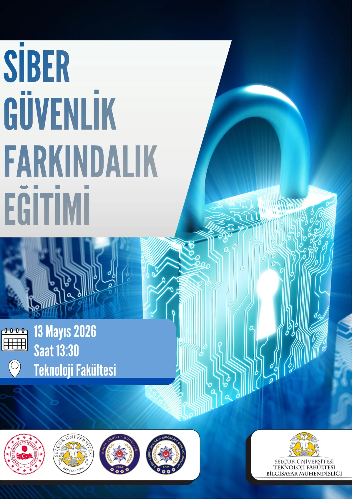 Fakültemizde Siber Güvenlik Farkındalık Eğitimi Gerçekleştirildi